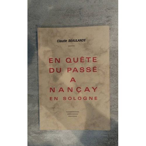 En Qute Du Pass A Nanay En Sologne Claude Beaulande   