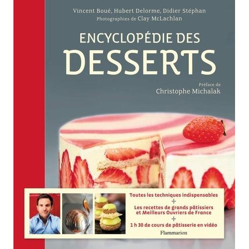 Encyclopdie Des Desserts   de Delorme Hubert  Format Reli 