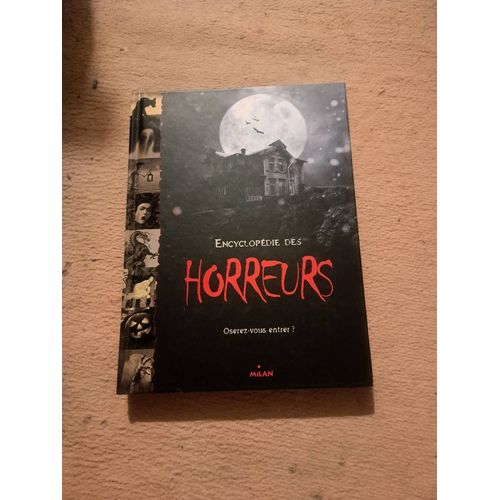 Encyclopdie Des Horreurs Chez Milan   