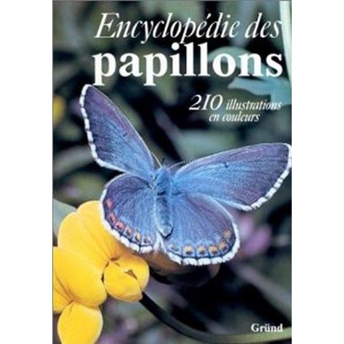 Encyclopédie Des Papillons Nature Et Animaux Rakuten 