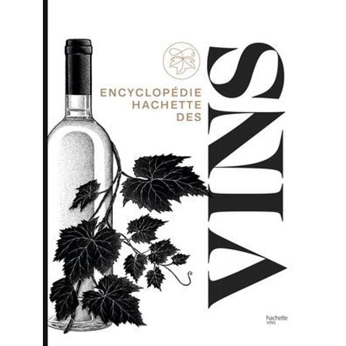 Encyclopdie Hachette Des Vins  