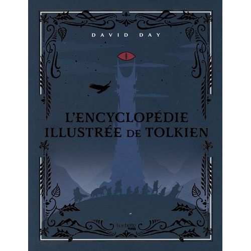L'encyclopdie Illustre De Tolkien    Format Grand Format 