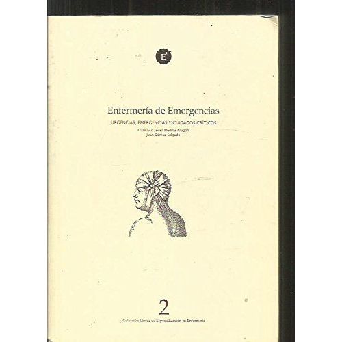 Enfermera De Urgencias, Emergencias Y Cuidados Crticos: Enfermera En Emergencias, Mdulo Ii   