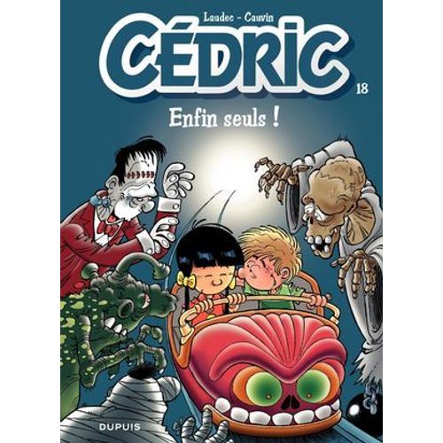 Cdric - Tome 18 - Enfin Seuls !  