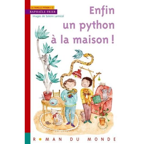 Enfin Un Python  La Maison !   de Frier Raphale  Format Broch 