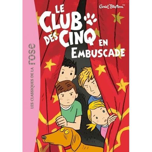 Le Club Des Cinq Tome 21 - Le Club Des Cinq En Embuscade   de Blyton Enid  Format Poche 