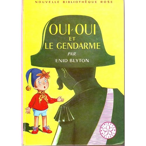 Oui-Oui Et Le Gendarme   de blyton, enid  Format Poche 