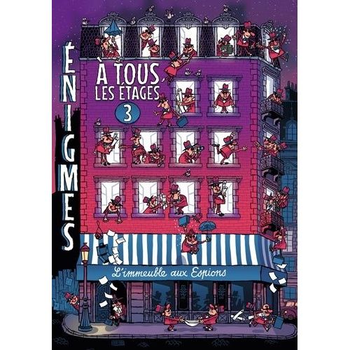 Enigmes  Tous Les tages - Tome 3, L'immeuble Aux Espions   de Martin Paul  Format Album 