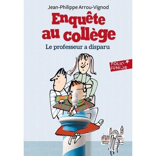 Enqute Au Collge - Tome 1 - Le Professeur A Disparu    Format Poche 