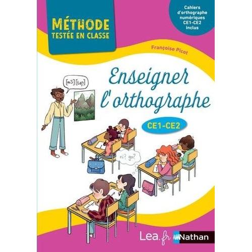 Enseigner L'orthographe Au Ce1 Et Ce2   de Picot Franoise  Format Beau livre 