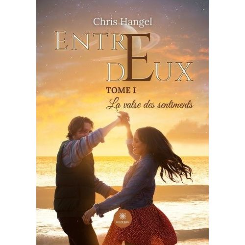 Entre Deux - Tome 1 - La Valse Des Sentiments    Format Grand Format 