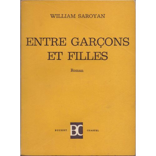 Entre Garons Et Filles   de William Saroyan 