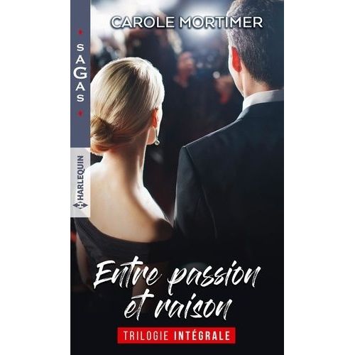 Entre Passion Et Raison - Un Fascinant Mystre - Un Dsir Plus Fort Que Tout - L'enfant D'une Nuit    Format Poche 