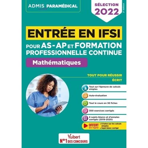 Entre En Ifsi Pour Les As-Ap Et Formation Professionnelle Continue - Mathmatiques    Format Grand Format 