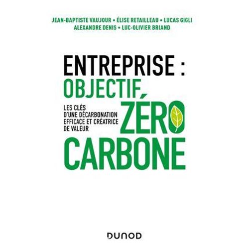Entreprise : Objectif Zro Carbone  