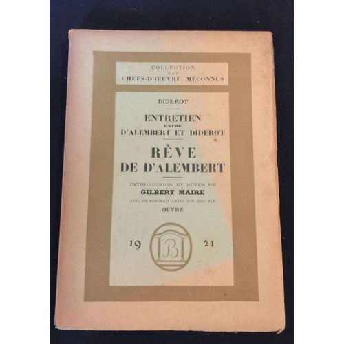 Entretien Entre D'Alembert Et Diderot: Rve De D'Alembert, Introduction Et Notes De Gilbert Laire   de Diderot  Format Broch 