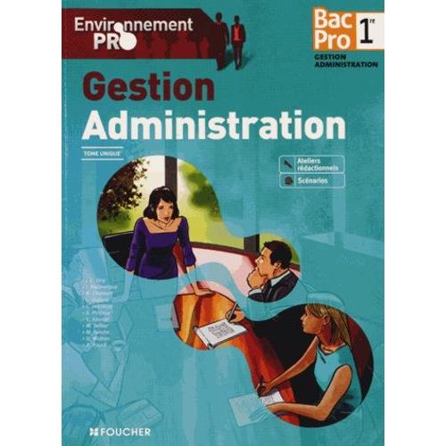 Gestion Administration 1e Bac Pro - Tome Unique   de Malbranque Isabelle  Format Broch 