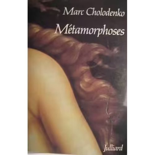 Envoi Autographe - Marc Cholodenko, Mtamorphoses