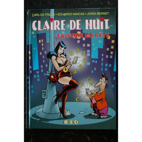 Eo Claire De Nuit Faisons Un Reve Tome 5 Carlos Trillo Eduardo Maicas Erko Premiere Edition 2001