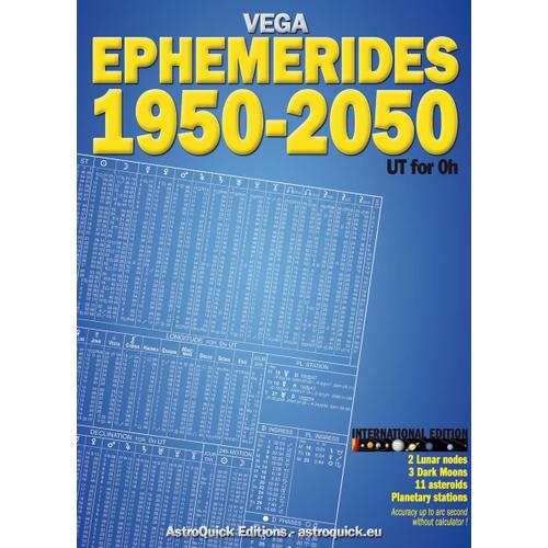 Ephemerides 1950-2050 Ut For 0h International Edition   de VEGA  Format Broch 