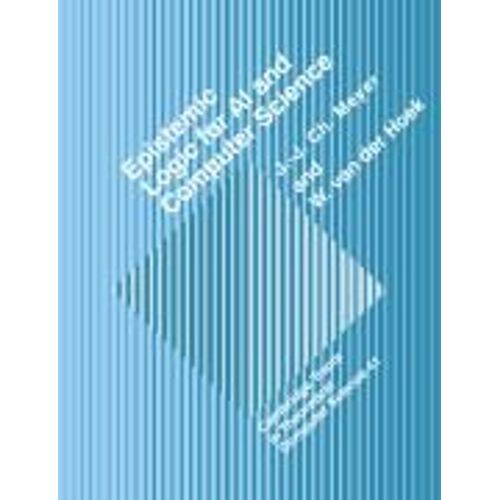 Epistemic Logic For Ai And Computer Science   de Collectif  Format Broch 