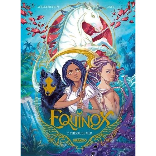 Equinox - Tome 2 - Cheval De Mer    Format Album 