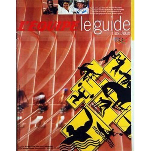 Equipe Guide (L') N 16904 Du 12/09/2000 - Le Guide Des Jeux Olympiques - Marion Jones - David Douillet - Florian Rousseau A Sydney