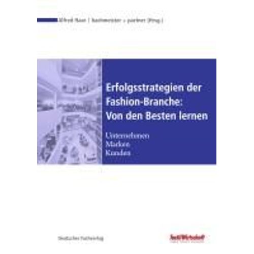 Erfolgsstrategien Der Fashion-Branche: Von Den Besten Lernen   de Alfred Haar  Format Reli 