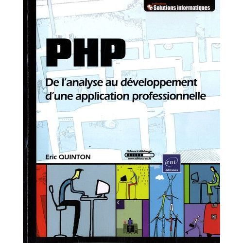 Php - De L'analyse Au Dveloppement D'une Application Professionnelle   de Quinton Eric  Format Broch 