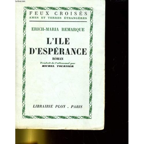 L'ile D'esperance   de Erich-Maria Remarque