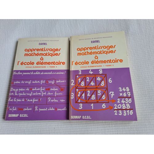 Ermel Apprentissages Mathmatiques  L'cole lmentaire Tomes 1 Et 2 Sermap O.C.D.L 1978   