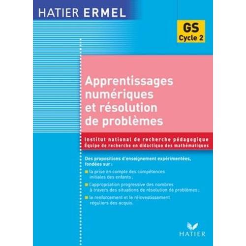 Ermel - Apprentissages Numriques Et Rsolution De Problmes Grande Section   de Jacques Colomb