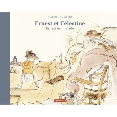 Ernest Et Clestine - Ernest Est Malade    Format Album 