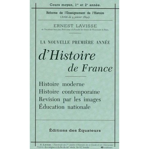 La Nouvelle Premire Anne D'histoire De France - Histoire Moderne - Histoire Contemporaine - Rvision Par Les Images - Education Nationale   de Lavisse Ernest  Format Poche 