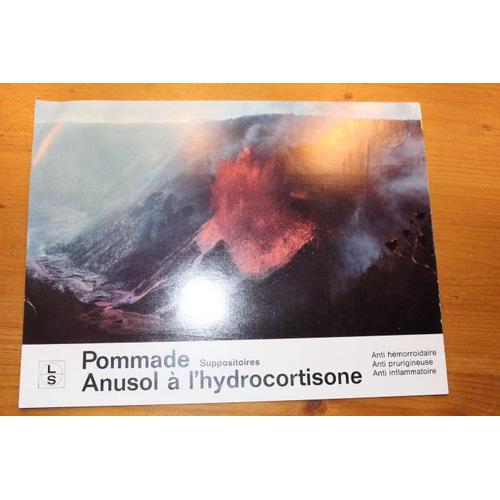 Eruption Du Volcan Kilanlaiki A Hawai - Photo Homel Lebel Publicit Pharmaceutique De 1964 Pour Pommade Anusol A L'hydrocortisone - 2284