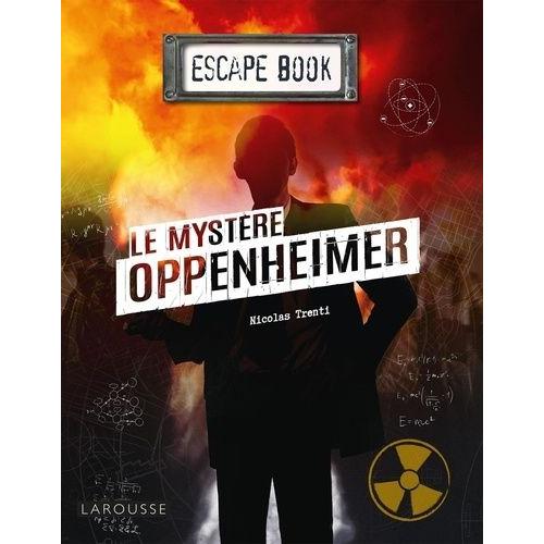 Le Mystre Oppenheimer    Format Beau livre 