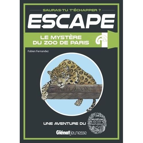 Le Mystre Du Zoo De Paris - Une Aventure Du Musum National D'histoire Naturelle   de Fernandez Fabien  Format Poche 