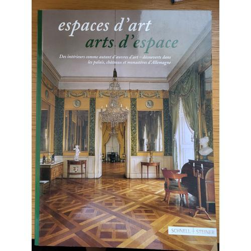 Espaces D'art Et Arts De L'espace   