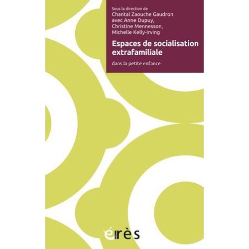 Espaces De Socialisation Extrafamiliale  