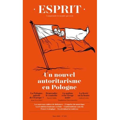 Esprit Mars 2019 Un Nouvel Autoritarisme En Pologne  