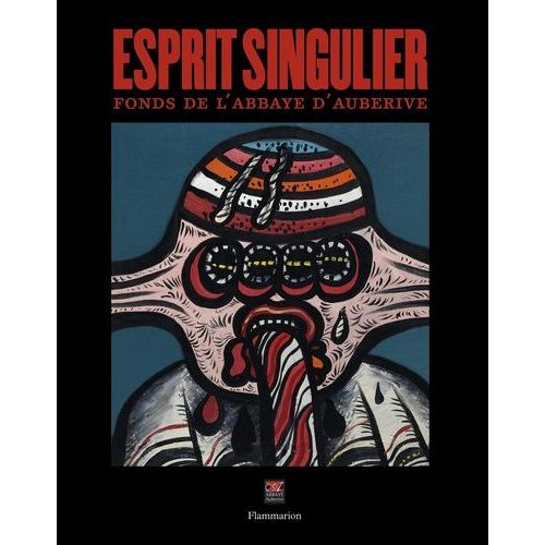 Esprit Singulier - Fonds De L'abbaye D'auberive   de Volot Jean-Claude  Format Beau livre 