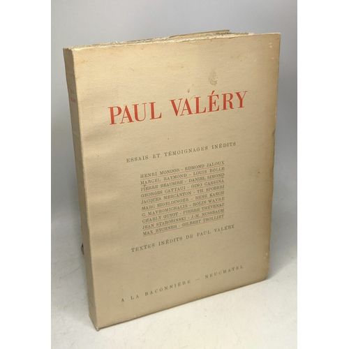 Essais Et Tmoignages Indits Recueillis Par Marc Eigeldinger. Henri Mondor -Edmond Jaloux -Marcel Raymond -Louis Bolle -Pierre Beausire -Jean Starobinski Etc. Textes Indits De Paul Val    Format Broch 