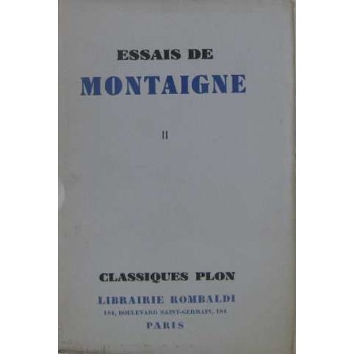 Essais Tome Ii   de Montaigne
