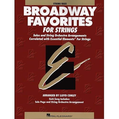 Essential Elements Broadway Favorites For Strings - String Bass    Format Broch 