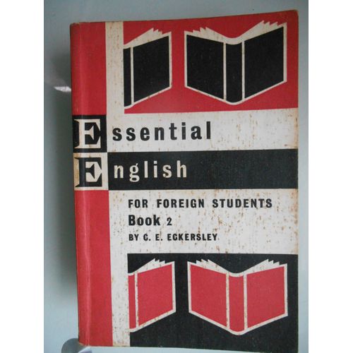 Essential English For Foreign Students - Book 2 By C E Eckersley   