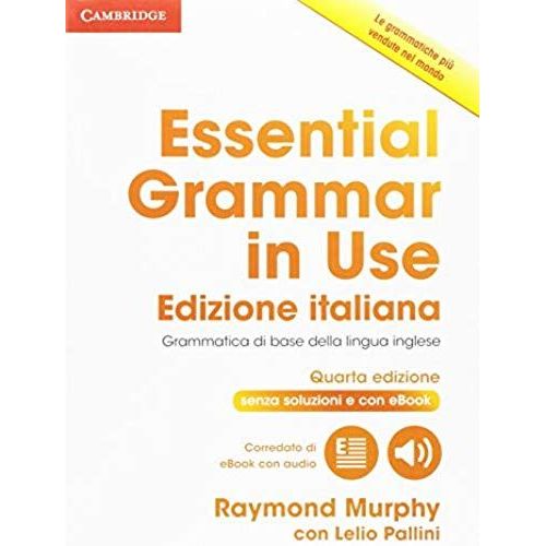 Essential Grammar In Use Book Without Answers With Interactive Ebook Italian Edition    Format Broch 