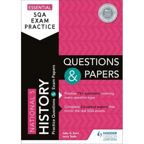 Essential Sqa Exam Practice: National 5 History Questions And Papers    Format Broch 