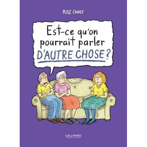 Est-Ce Qu'on Pourrait Parler D'autre Chose ?  