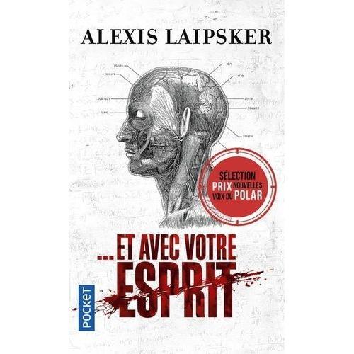 ...Et Avec Votre Esprit   de Laipsker Alexis  Format Poche 