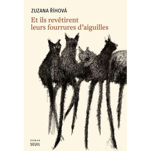 Et Ils Revtirent Leurs Fourrures D'aiguilles    Format Grand Format 